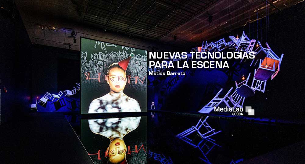 Nuevas tecnologas para la escena