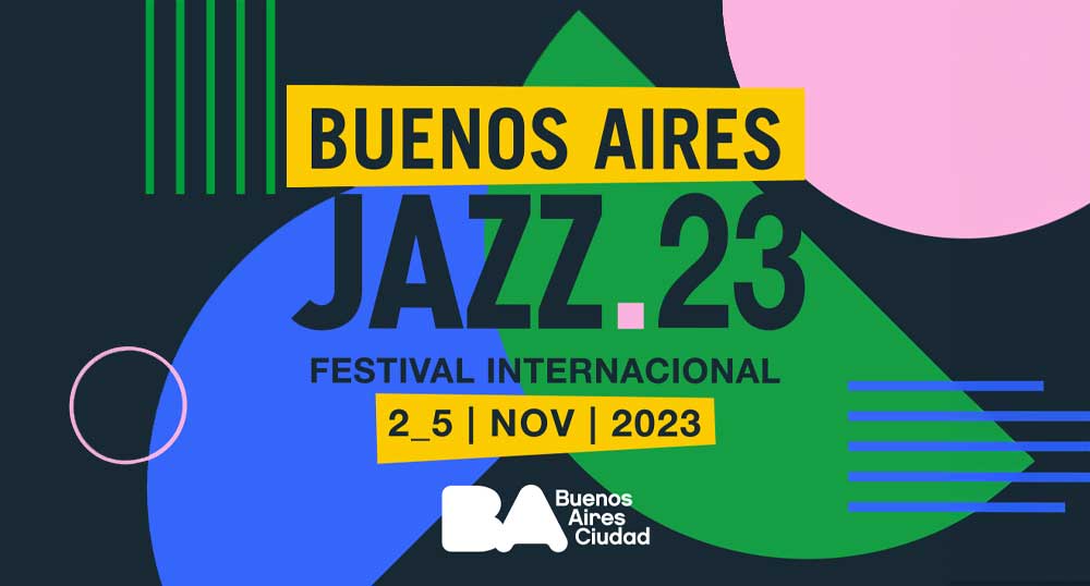 Buenos Aires Jazz Festival 2023