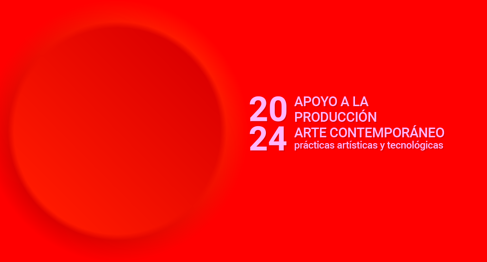 Apoyo a la produccin Arte contemporneo