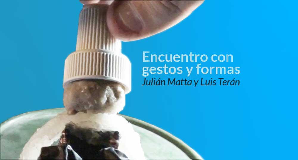Encuentro con gestos y formas