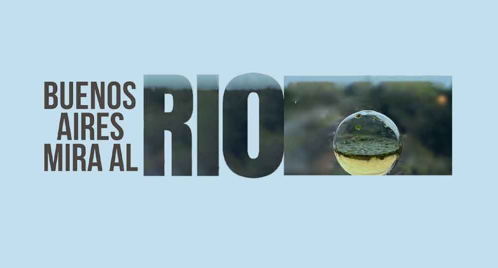 Buenos Aires mira al Ro