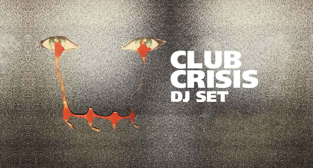 Club Crisis