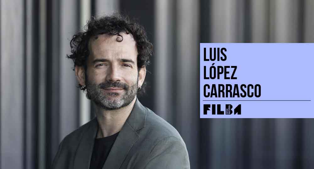 Luis Lpez Carrasco en FILBA 2024