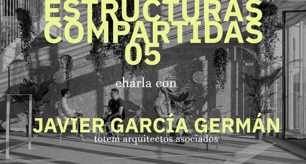 Estructuras compartidas con Javier Garca Germn