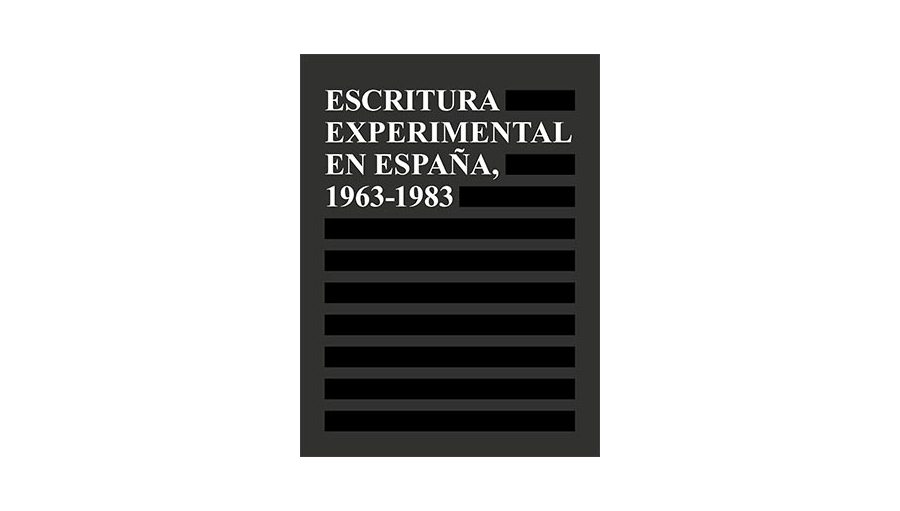 Escritura Experimental en Espaa 19631983 eBook