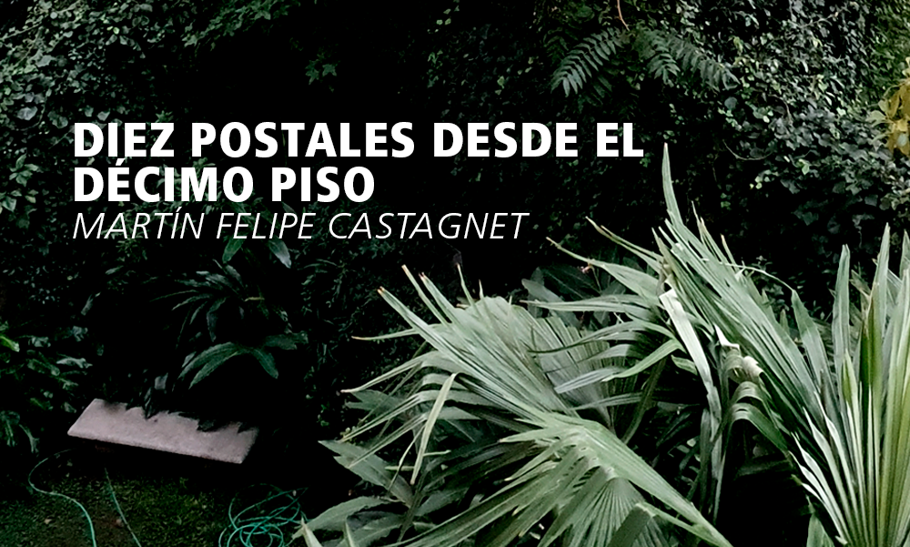 Diez postales desde el dcimo piso