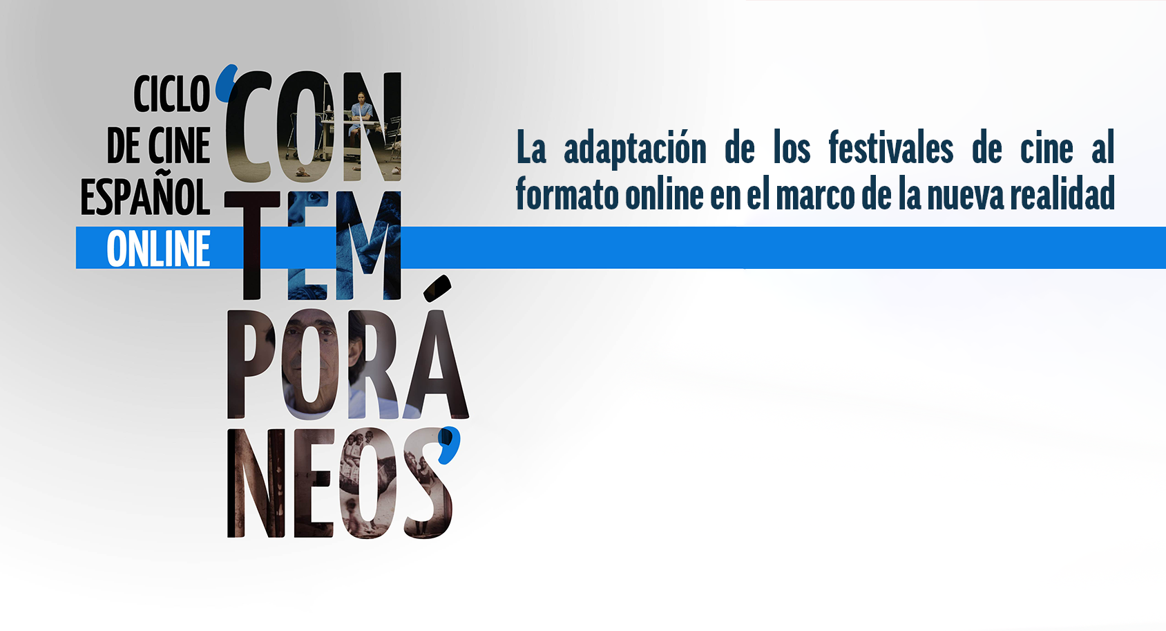 La adaptacin de los festivales de cine al formato online en el marco de la nueva realidad