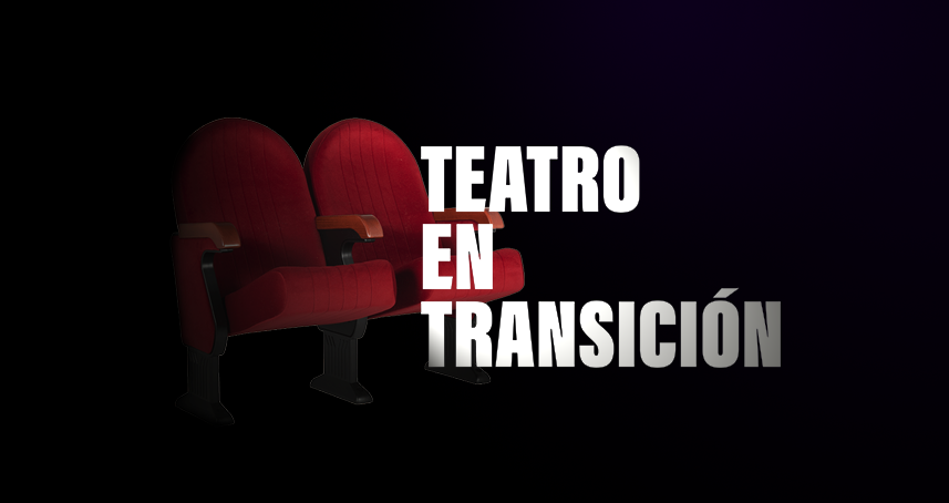 Teatro en transicin ngel Murcia y Jorge Telerman