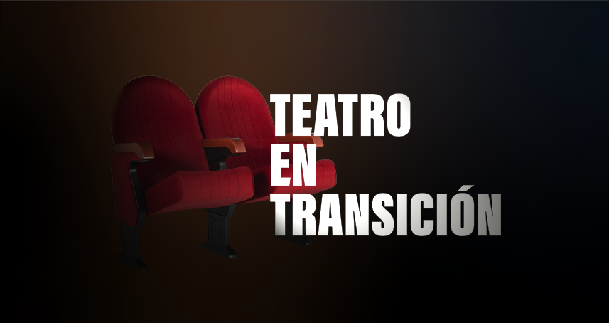 Teatro en transicin Fefa Noia y Sebastin Blutrach