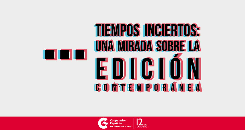 Tiempos inciertos libreros de Argentina y Espaa