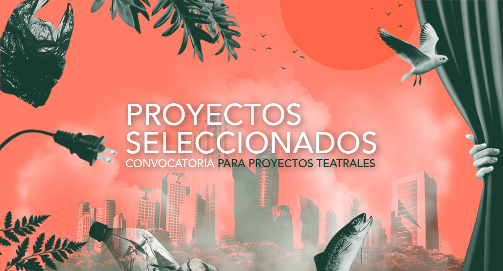 Convocatoria para proyectos teatrales