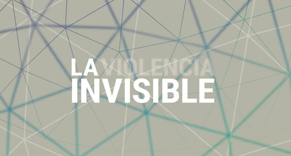 La violencia invisible