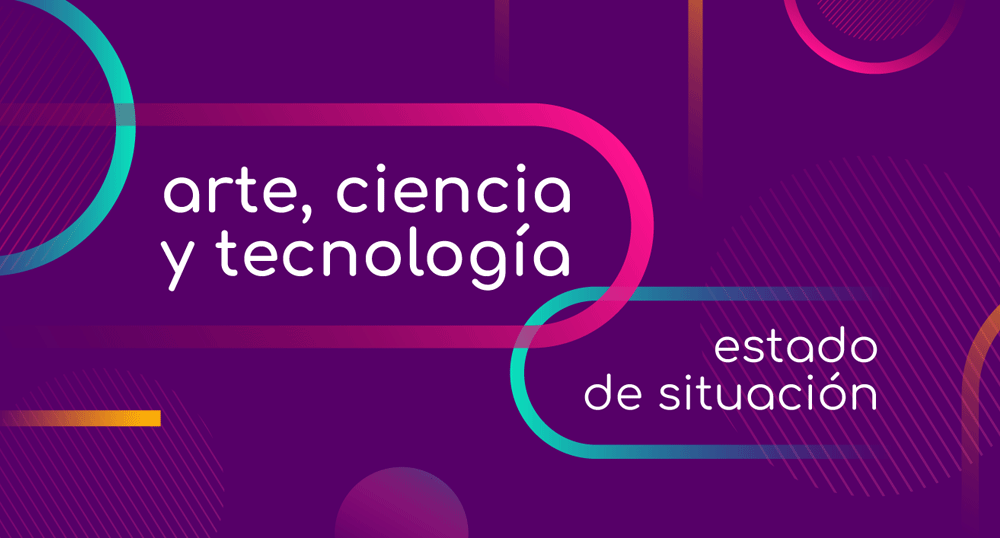 Arte ciencia y tecnologa estado de situacin