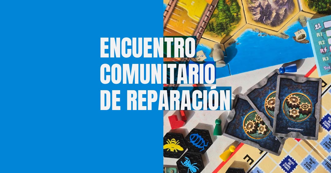 Encuentro comunitario de reparación
