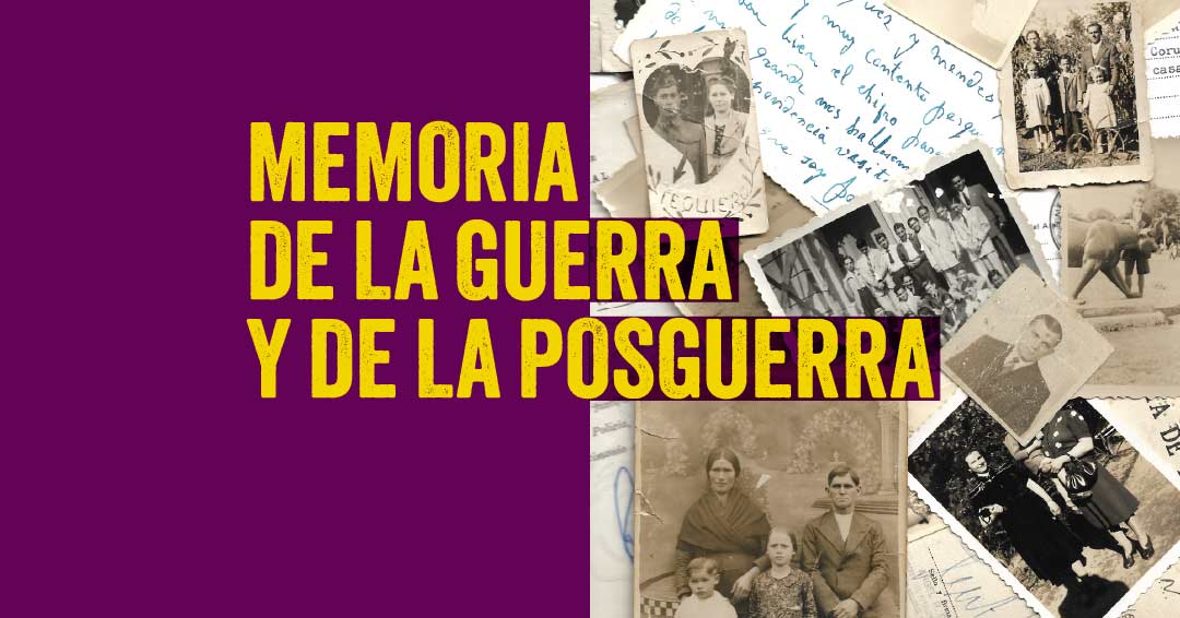 Memoria de la guerra y la posguerra