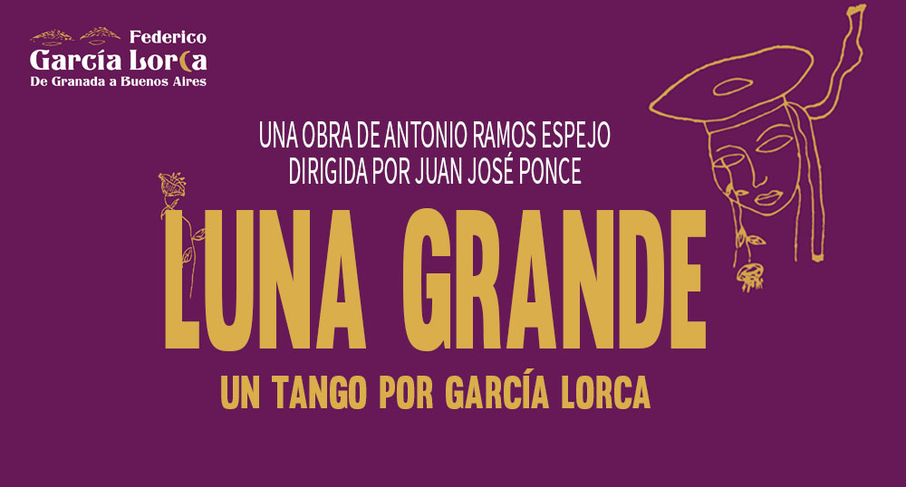 Estreno de Luna Grande un tango por Garca Lorca