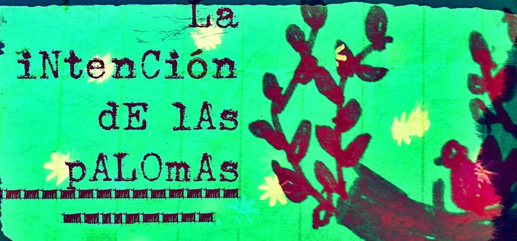 La intencin de las palomas