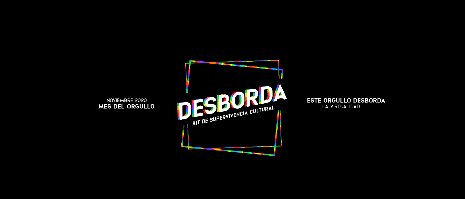 DESBORDA