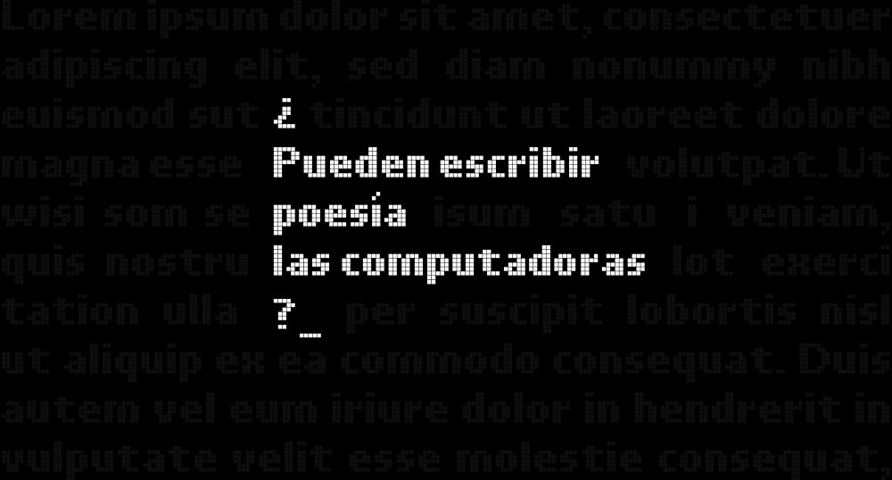 Pueden escribir poesa las computadoras
