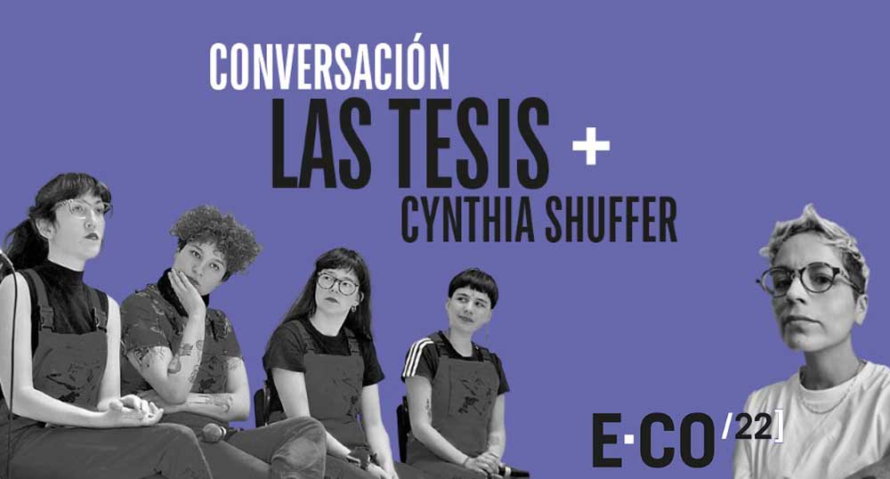 Conversacin Colectivo Las Tesis Cynthia Shuffer