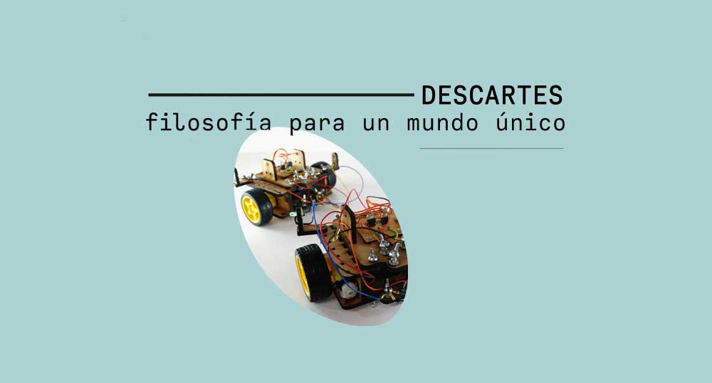 Descartes filosofa para un mundo nico