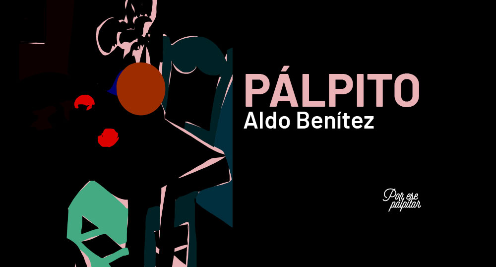 Aldo Bentez Plpito