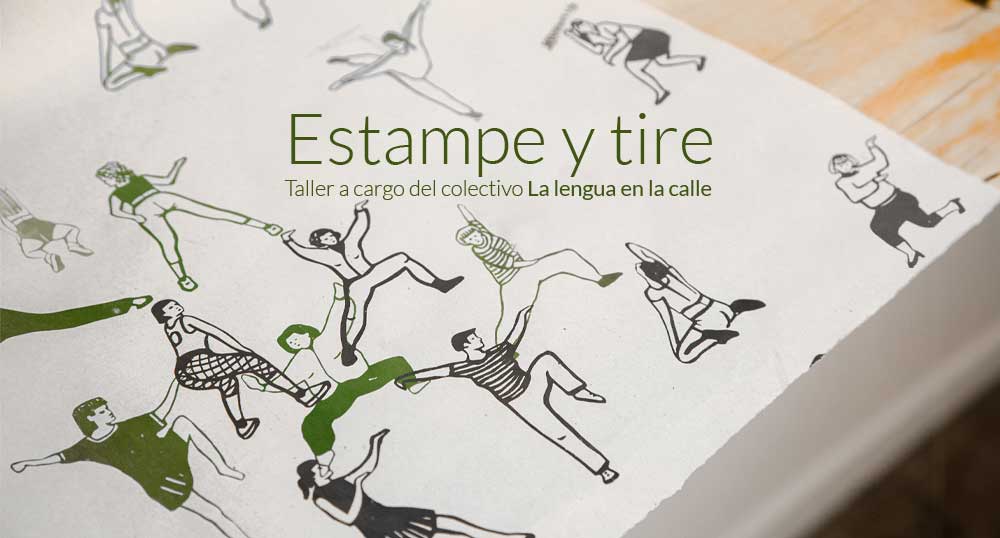 Estampe y tire