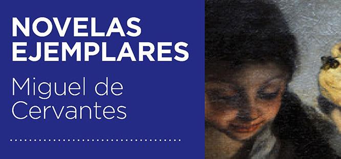 Novelas ejemplares de Miguel de Cervantes