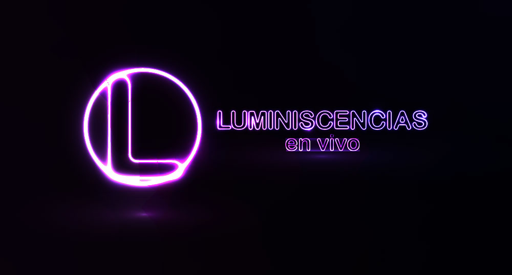 Luminiscencias en vivo