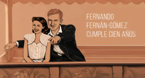 100 años Fernando Fernán-Gómez