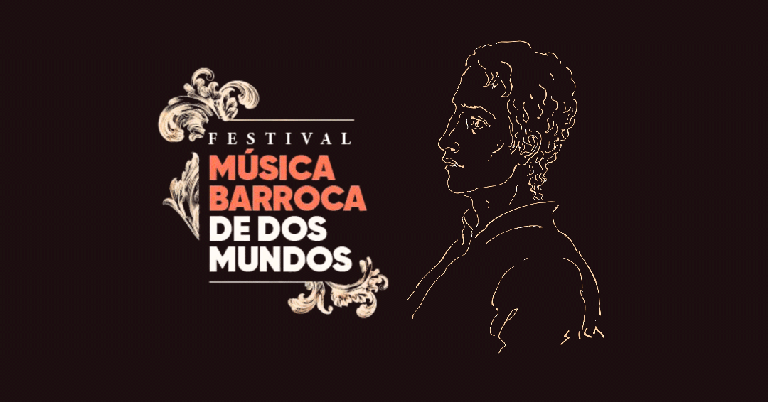 Festival Música Barroca de Dos Mundos